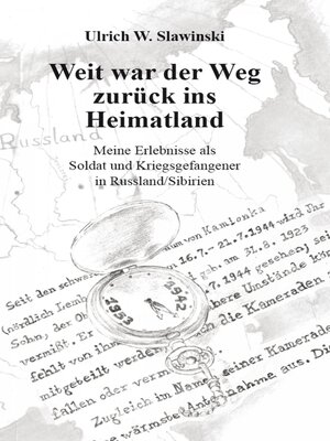 cover image of Weit war der Weg zurück ins Heimatland